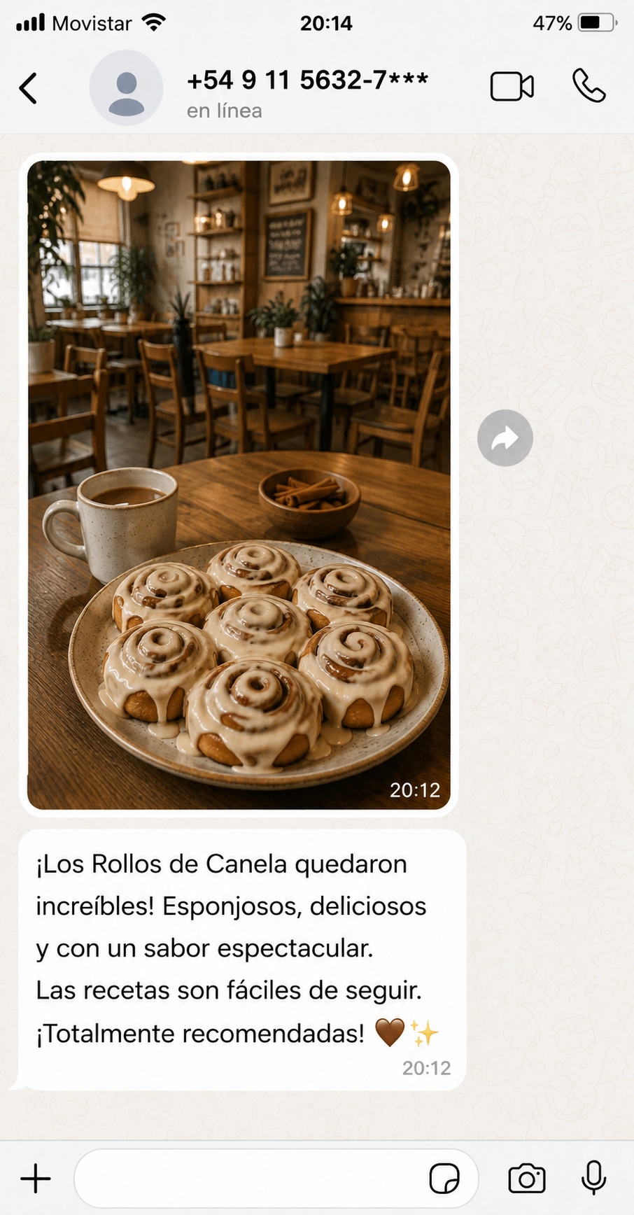 Captura de WhatsApp con el comentario de un cliente sobre los rollos de canela